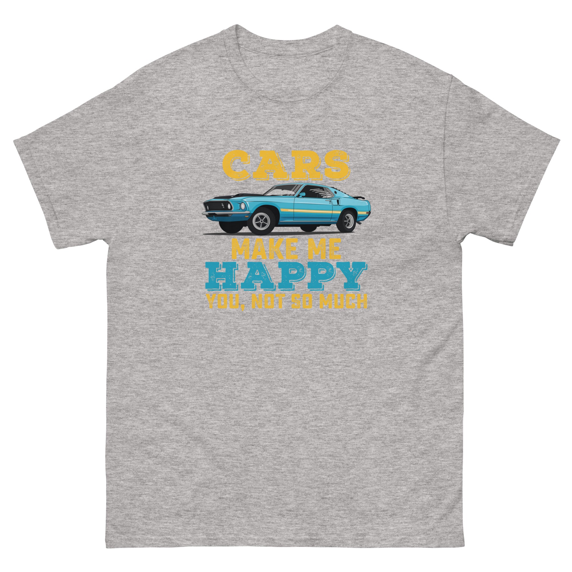 Cars Make Me Happy classic tee